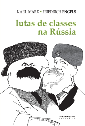 "Lutas de classes na Rússia", de Marx e Engels (organizado e prefaciado por Michael Löwy)